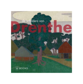 De schilders van Drenthe