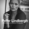 Peter Lindbergh, A different Vision on Fashion Photography