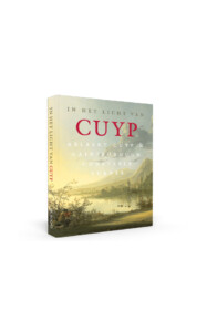 In het Licht van Cuyp, Aelbert Cuyp & Gainsborough, Constable, Turner