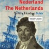 Gids Slavernijverleden Nederland / The Netherlands Slavery Heritage Guide