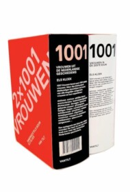 1001 Vrouwen-combinatiepakket. 1001 vrouwen uit de Nederlandse geschiedenis & 1001 in de 20ste eeuw. Els Kloek