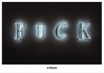 Poster F*CK - Ai Weiwei