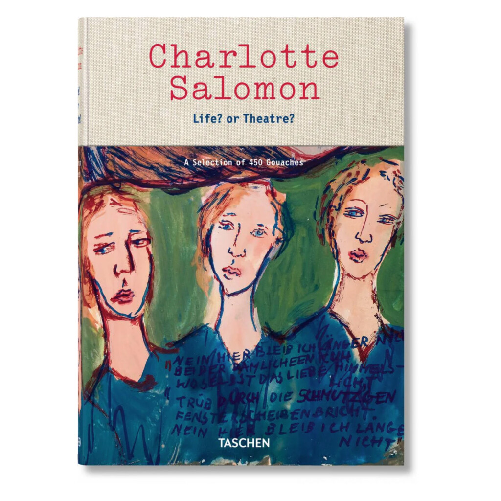 Charlotte Salomon - Leven? of Theater? Een selectie van 450