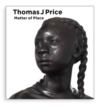 Thomas J Price - Matter of Place