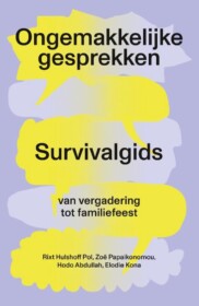 Ongemakkelijke Gesprekken - Survivalgids