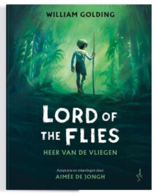 Graphic Novel - Lord of the Flies - Aimée de Jongh