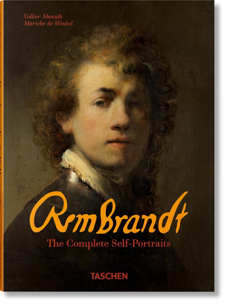 アート・デザイン・音楽 Rembrandt: The Self-Portraits Rembrandt. The Complete Self-Portraits - H'ART Museum - Dutch