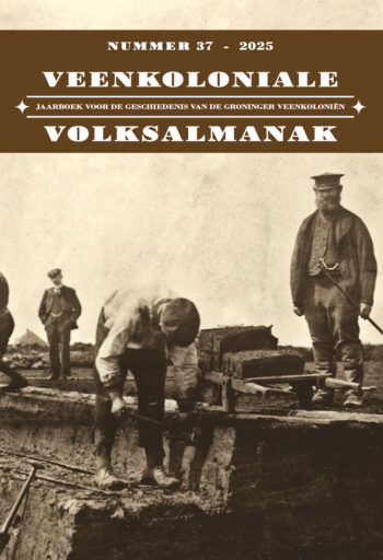 Veenkoloniale Volksalmanak 37, jaarboek voor de geschiedenis van de Groninger Veenkoloniën